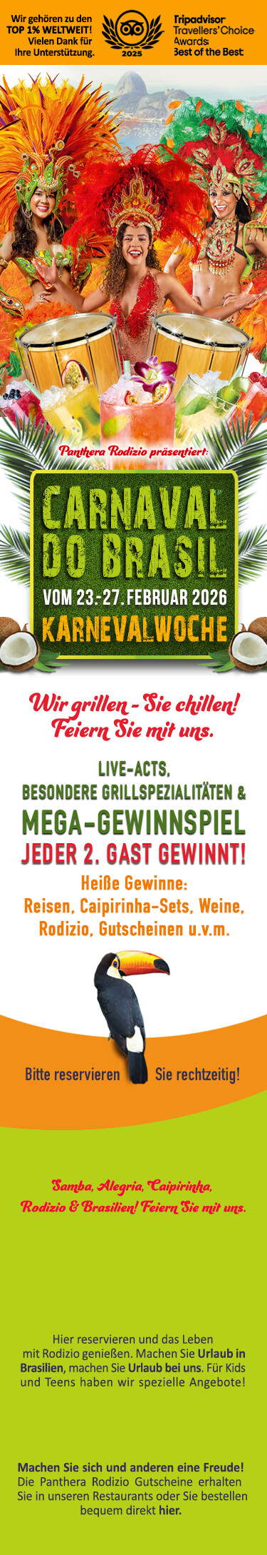 Carnaval do Brasil: Karnevalwochen im Panthera Rodizio