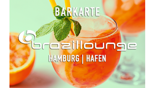 BARKARTE BRAZILLOUNGE HAMBURG